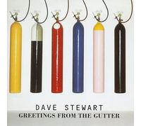 Stewart, Dave - Greetings From the Gutter