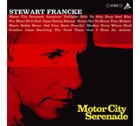 Stewart Francke - Motor City Serenade