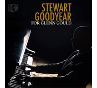 Stewart Goodyear Stewart Goodyear: For Glenn Gould (CD) Album (Importación USA)