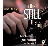 Stewart, Grant - In the Still of the Night by Stewart, Grant