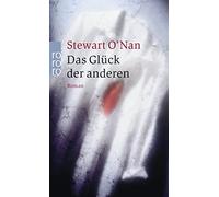 Stewart O'Nan Thomas Gunkel Das Glück der anderen: Roman (Tapa blanda)