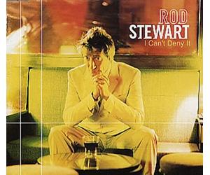 Stewart, Rod - Can't Deny It