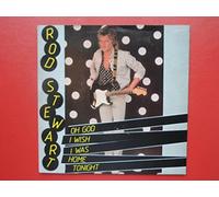 Stewart, Rod Oh God I Wish I Was Home Tonight 7" Riva RIVA29 EX/VG 1981 picture sleeve