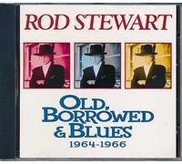 Stewart, Rod - Old Borrowed & Blues