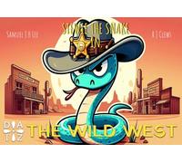 Stewie The Snake In The Wild West (Gus' Adventures)