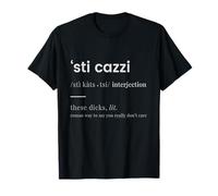 'STI CAZZI ENTRADA DICCIONARIA ITALIANA/ROMANA Camiseta