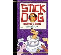 Stick Dog Crashes A Party (ebook)