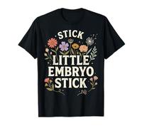 Stick Little Embryo Stick Extracción De Óvulos Camiseta