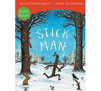Stick Man Early Reader