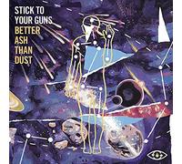 Stick to Your Guns – Better Ash Than Dust – Vinilo 12" EP (Importación USA) – Sony Music