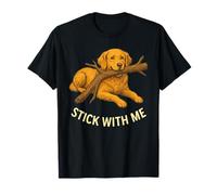 Stick with Me, Divertido diseño para Amantes de los Perros Golden Retriever Camiseta