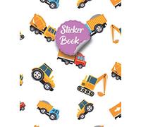 Sticker Book: Cool Cover Design Kids Sticker Collection Book & Sticker Books for Kids Children, Boys & Girls with Sticker Notebook Blank Sticker ... the Stickers on their Own Blank Sticker Book