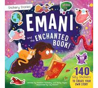 Stickery Stories: Emani and the Enchanted Book - fairytale fantasy adventure sticker activity storybook for 4-8 Year Olds!