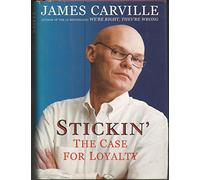 Stickin': the Case for Loyalty