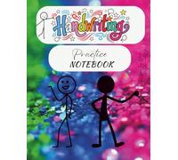 Stickman Fun Handwriting Practice Notebook: 120 Blank Writing Pages with Dotted Midline | Primary Composition Paper for Kids to Practice Alphabet and ... Cover for Boys and Girls | Large 8.5 x 11 in