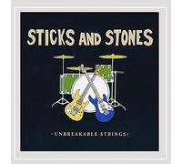 Sticks & Stones - Unbreakable Strings