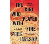 Stieg Larsson The Girl Who Played with Fire (Tapa blanda)