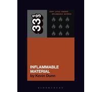 Stiff Little Fingers' Inflammable Material (33 1/3)