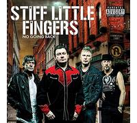 Stiff Little Fingers – No Going Back – Mondo