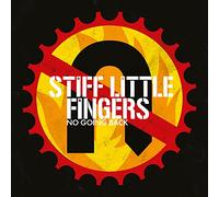 Stiff Little Fingers - No Going Back: Reissue 2017