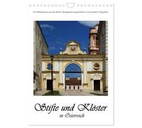 Stifte und Klöster in Österreich (Wandkalender 2026 DIN A4 hoch), CALVENDO Monatskalender: Einblicke in die schönsten Klosteranlagen Österreichs