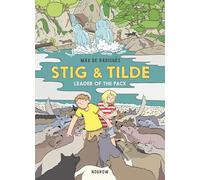 Stig & Tilde: Leader of the Pack: Stig & Tilde 2 (Stig and Tilde)