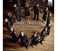 Stile Antico - Journey Into English Renaissance