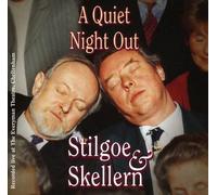 Stilgoe & Skellern - A Quiet Night Out