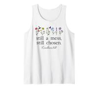 Still a Mess Still Chosen God Bible Verse 1 Corinthians 1:27 Camiseta sin Mangas
