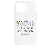 Still a Mess Still Chosen God Bible Verse 1 Corinthians 1:27 Carcasa para iPhone 15