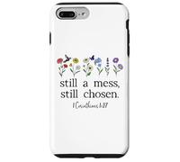 Still a Mess Still Chosen God Bible Verse 1 Corinthians 1:27 Carcasa para iPhone 7 Plus/8 Plus