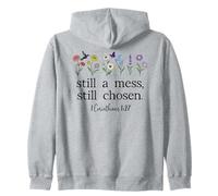 Still a Mess Still Chosen God Bible Verse 1 Corinthians 1:27 Sudadera con Capucha