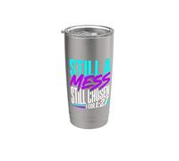 Still A Mess Still Chosen Motivación del creyente de fe Vaso térmico de acero inoxidable de doble pared