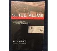 Still Alive: A Holocaust Girlhood Remembered (The Helen Rose Scheuer Jewish Women's Series)
