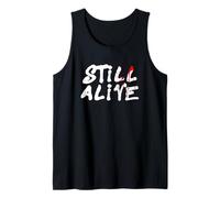 Still Alive - Funny Response to How Are You Doing (Black) Camiseta sin Mangas