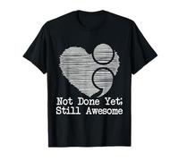 Still Awesome Camiseta