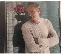 Still Be Love In The World by Sting [Music CD]