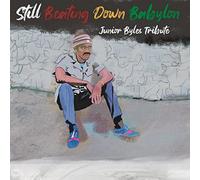 Still Beating Down Babylon (Tribute To Junior Byles) (Various Artists) [Vinilo]