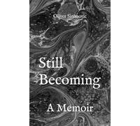 Still Becoming: A Memoir