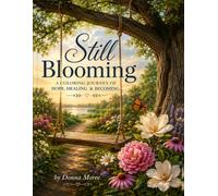 Still Blooming