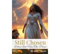 Still Chosen: When God Has The Pieces