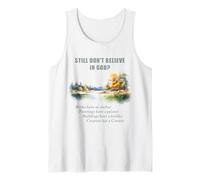 Still Don't Believe in God? Christian Apologetics Creation Camiseta sin Mangas