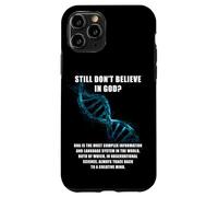 Still Don't Believe in God? Christian Faith Apologetics DNA Carcasa para iPhone 11 Pro