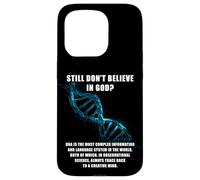 Still Don't Believe in God? Christian Faith Apologetics DNA Carcasa para iPhone 15 Pro