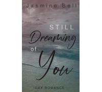 Still Dreaming Of You (ebook)