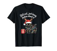 Still Evil Solo es Festivo al respecto Funny Cat Camiseta