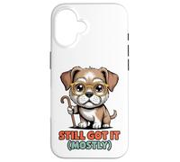 Still Got It Mayormente Funny Senior Dog Art Carcasa para iPhone 16