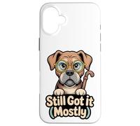 Still Got It Mayormente Funny Senior Dog Art Carcasa para iPhone 16 Plus