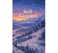 Still Ground: A Cedar Hollow Novel: 4