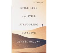 Still Here and Still Struggling to Serve